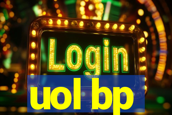 uol bp