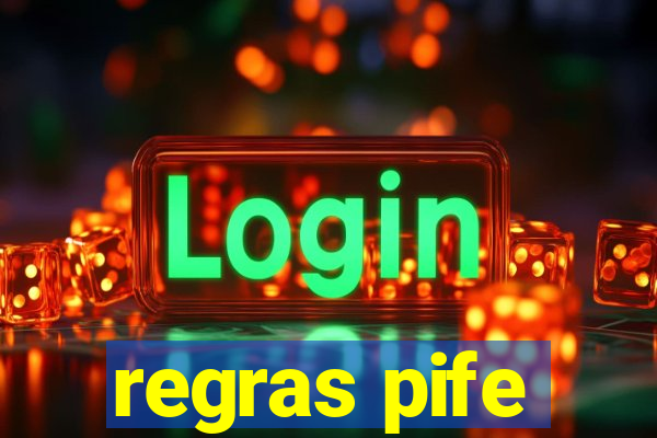 regras pife