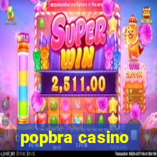 popbra casino