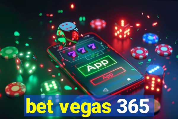 bet vegas 365