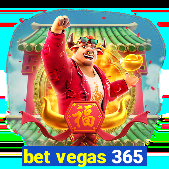 bet vegas 365