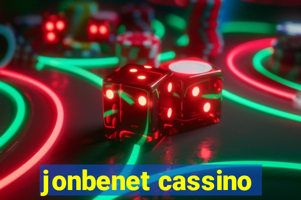 jonbenet cassino