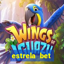 estrela bet aplicativo download