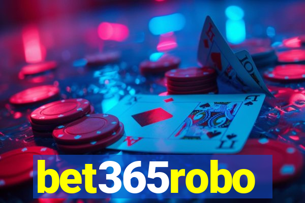 bet365robo