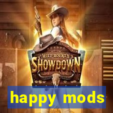 happy mods