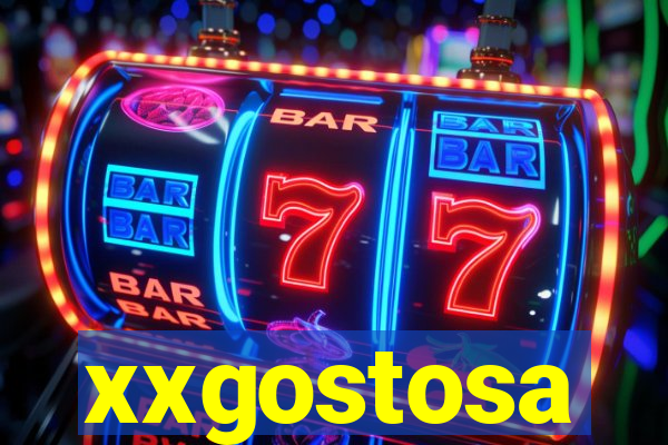 xxgostosa