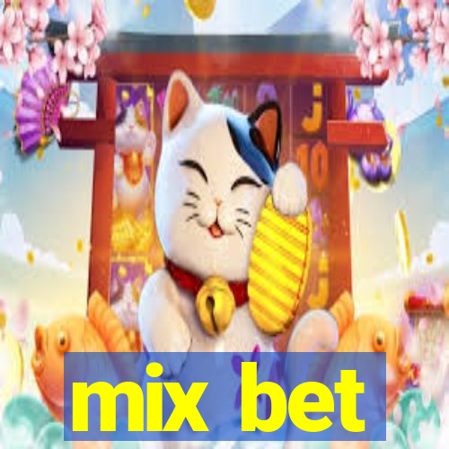 mix bet