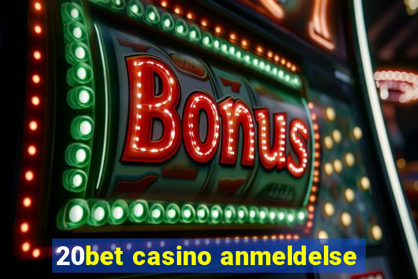 20bet casino anmeldelse