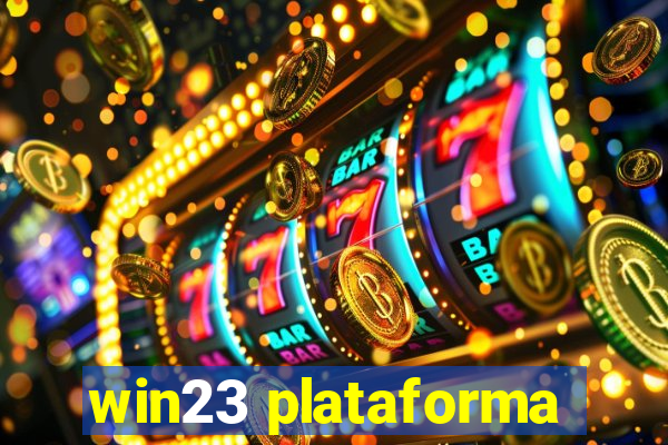 win23 plataforma