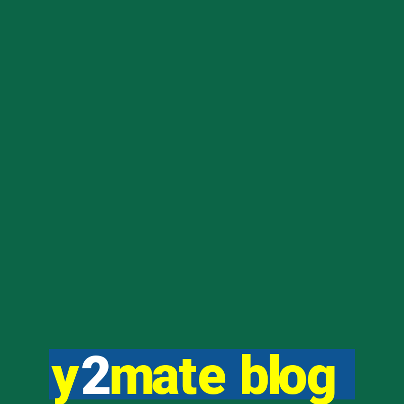 y2mate blog