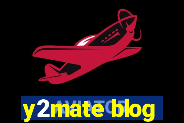 y2mate blog