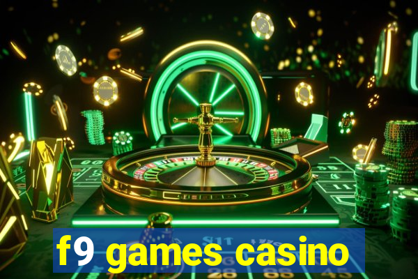 f9 games casino