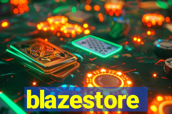 blazestore