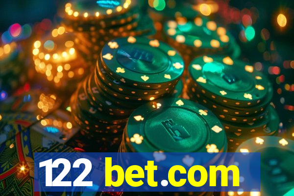 122 bet.com