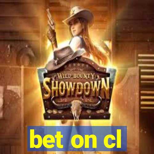 bet on cl