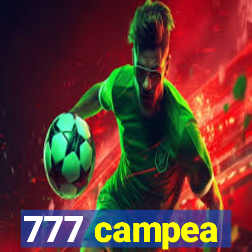 777 campea