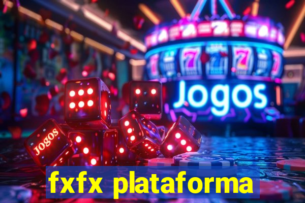 fxfx plataforma