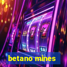 betano mines