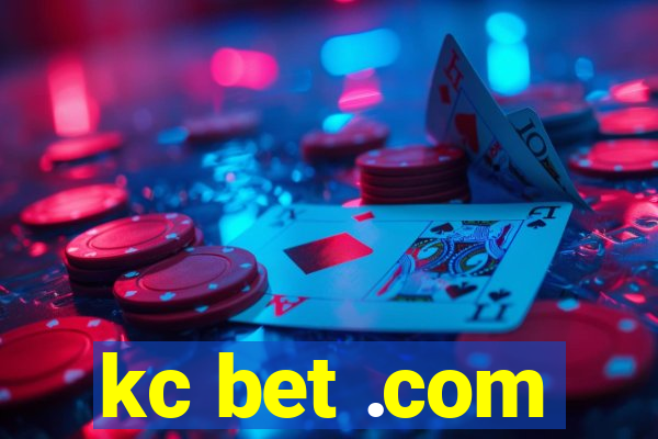 kc bet .com