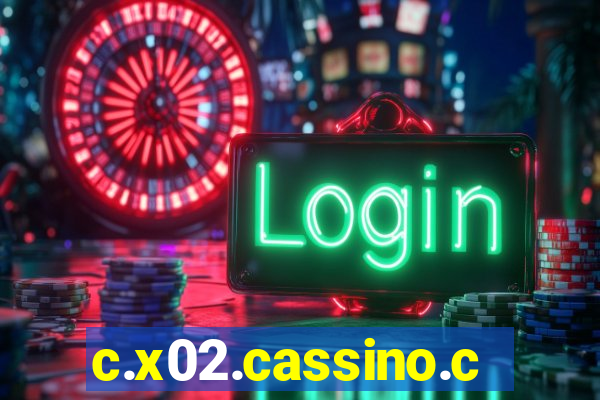 c.x02.cassino.com