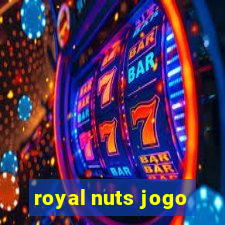 royal nuts jogo