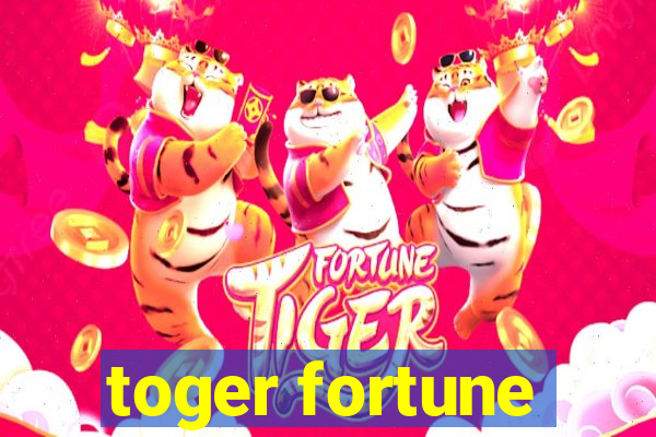 toger fortune