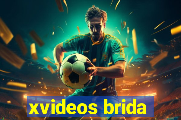 xvideos brida