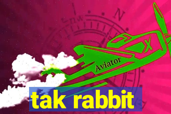 tak rabbit