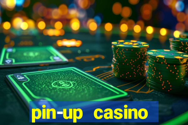 pin-up casino reclame aqui