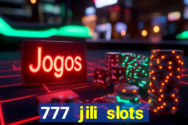 777 jili slots wild aces