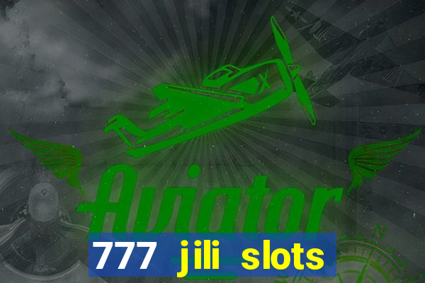 777 jili slots wild aces