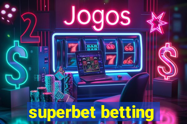 superbet betting