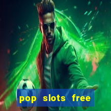 pop slots free vegas casino slot machine games