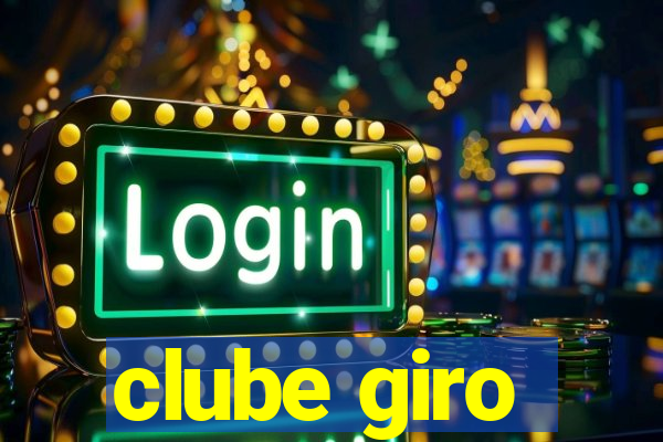 clube giro