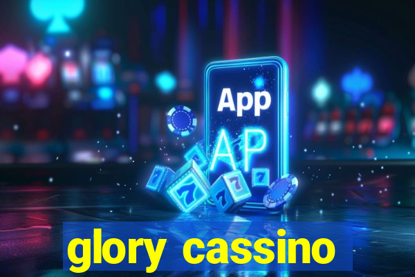 glory cassino