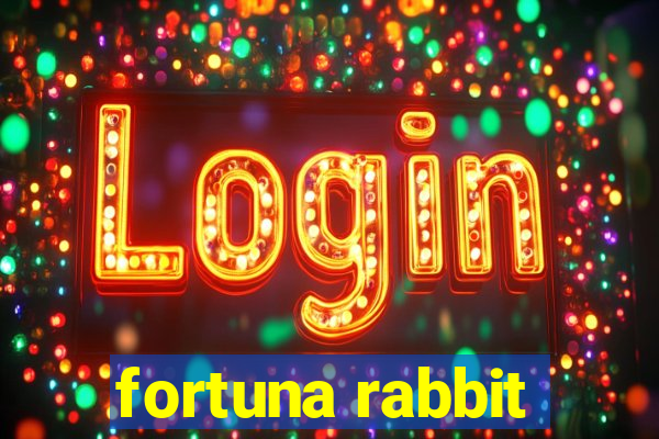 fortuna rabbit