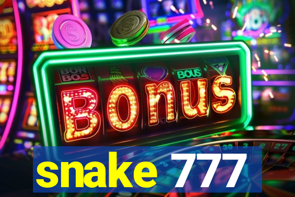 snake 777