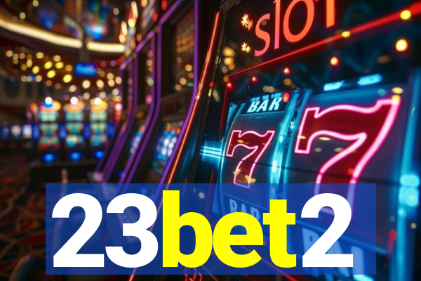 23bet2