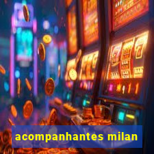 acompanhantes milan