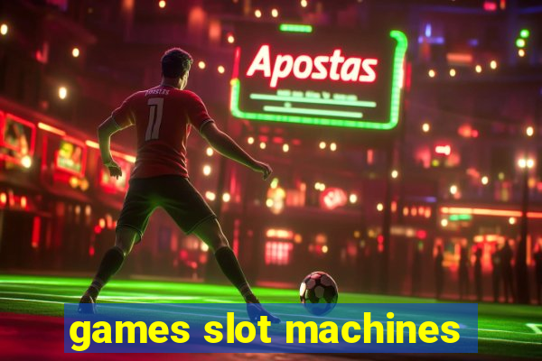 games slot machines