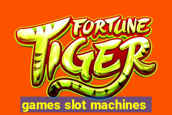 games slot machines