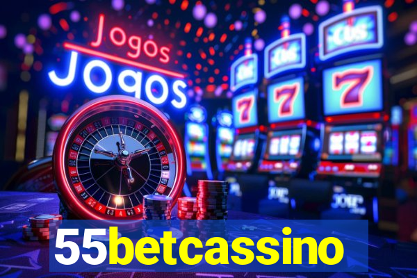 55betcassino