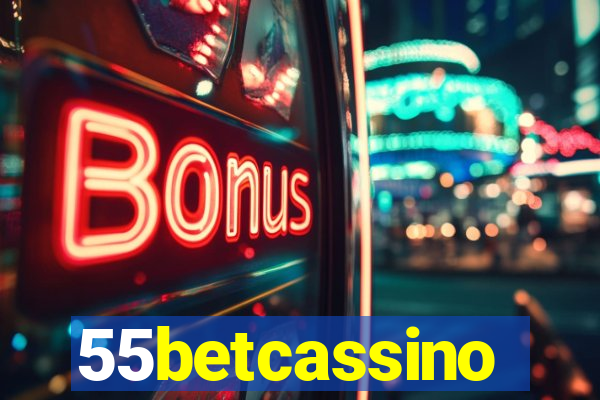 55betcassino