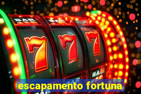 escapamento fortuna