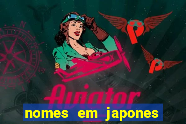 nomes em japones para jogo