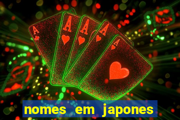 nomes em japones para jogo