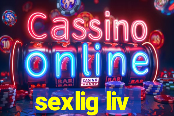 sexlig liv