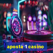 aposta 1 casino