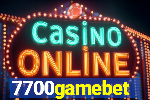 7700gamebet