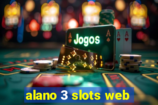 alano 3 slots web